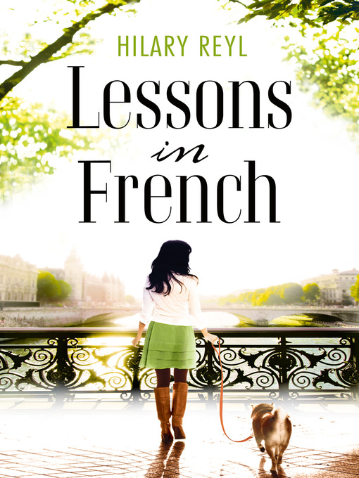 Title details for Lessons in French by Hilary Reyl - Available